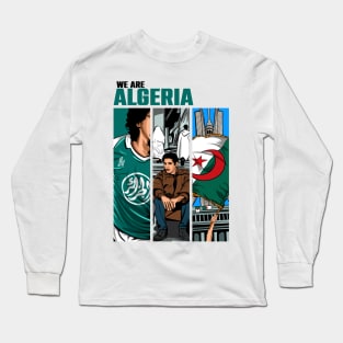 we are algeria Long Sleeve T-Shirt